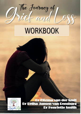 The Journey of Grief and Loss Workbook