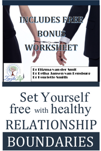 Set yourself free with healthy relationship boundaries E-book